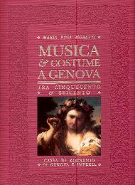 Musica e costume a Genova tra Cinquecento e Seicento