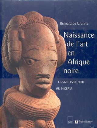 Naissance de l'art en Afrique noire