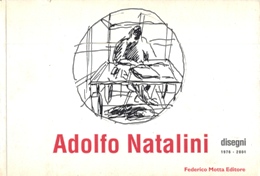 Natalini - Adolfo Natalini disegni 1976-2001