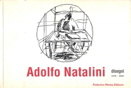 Natalini - Adolfo Natalini disegni 1976-2001