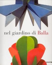 Balla - Nel giardino di Balla