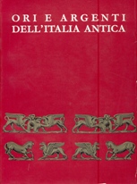 Ori e argenti dell'Italia antica