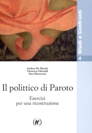 Paroto - Il polittico di Paroto. Esercizi per una ricostruzione