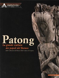 Patong. La grande scultura dei popoli del Borneo dalle Collezioni del Museo delle Culture di Lugano