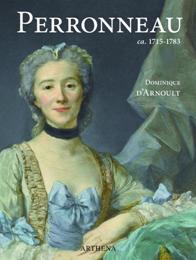 Perronneau - Jean-Baptiste Perronneau (ca. 1715-1783) Un portraitiste dans l'Europe des Lumières