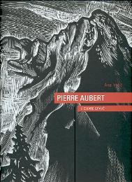 Aubert - Pierre Aubert, l'oeuvre gravé