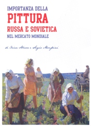 Importanza della Pittura russa e sovietica nel mercato mondiale