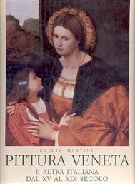 Pittura veneta e altra italiana dal XV al XIX secolo