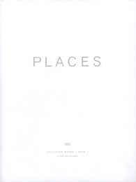 Places. Collected works