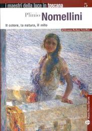 Nomellini - Plinio Nomellini. Il colore, la natura, il mito