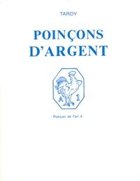 Poinçons d'argent (de garantie internationaux pour l'argent.) (Les)