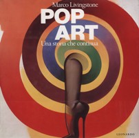 Pop Art. Una storia che continua