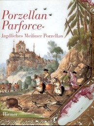 Porzellan Parforce, Jagdliches Meissner Porzellan des 18. Jahr hunderts