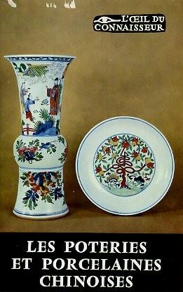 Poteries et porcelaines chinoises (Les)