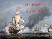 Praise of ships and the sea