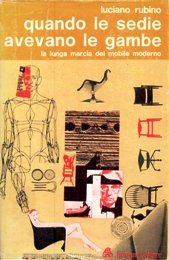 Quando le sedie avevano le gambe. La lunga marcia del mobile moderno