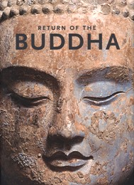 Return of the Buddha. The Qingzhou discoveries