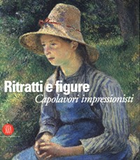 Ritratti e figure. Capolavori impressionisti