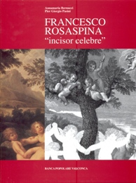 Rosaspina - Francesco Rosaspina 'incisor celebre'