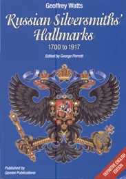 Russian Silversmiths' Hallmarks 1700 to 1917