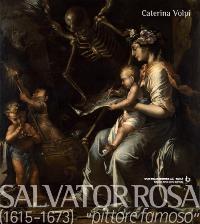 Rosa - Salvator Rosa (1615-1673). 'Pittore famoso'