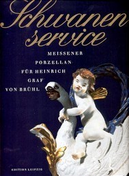 Schwanen Service-Meissener Porzellan fuer Heinrich Graf von Bruehl