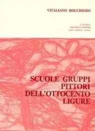 Scuole, gruppi, pittori dell'Ottocento ligure