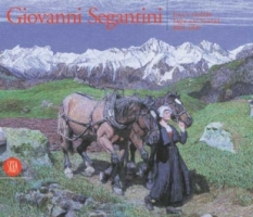 Segantini - Giovanni Segantini, Luce e simbolo, 1884 - 1899