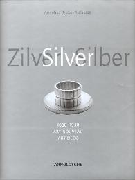 Silver 1880-1940, art nouveau, art deco