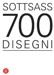 Sottsass. 700 disegni.