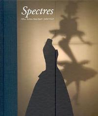 Spectres: When Fashion Turns Back