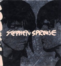 Sprouse - The Stephen Sprouse Book