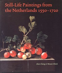 Still-Life paintings from the Netherlands 1550-1720