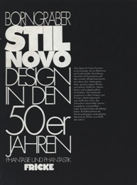 Stilnovo. Design in den 50er Jahren. Phantasie und Phantastik