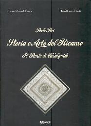 Storia e arte del ricamo, al punto di Casalguidi