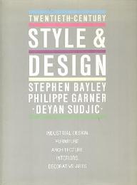 Twentieth century style and design