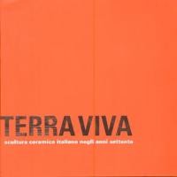 Terra viva, scultura ceramica italiana negli anni settanta