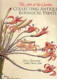 Art of the Garden, collecting antique botanical prints  (the)