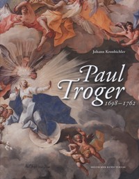 Troger - Paul Troger 1698-1762