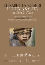 Simoni - Ultima salita. La via crucis di Cerveno e il compianto di Breno di Beniamino Simoni