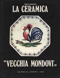 Ceramica Vecchia Mondovì. (La)