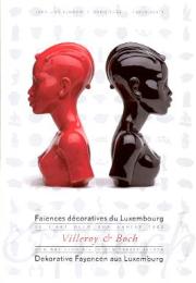 Villeroy & Boch. Faiences décoratives du Luxembourg de l' art déco aux années 1960