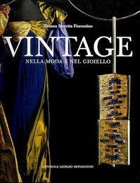 Vintage nella moda e nel gioiello