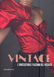 Vintage, l'irresistibile fascino del vissuto