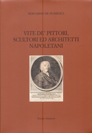 Vite de' pittori, scultori ed architetti napoletani
