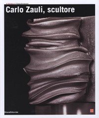 Zauli - Carlo Zauli, scultore